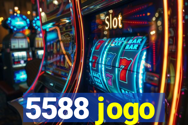 5588 jogo